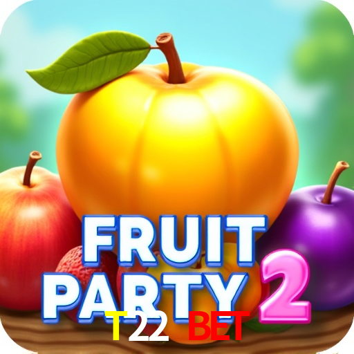T22 Bet,T22.Com Bet