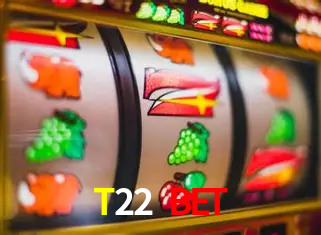 T22 Bet,T22.Com Bet